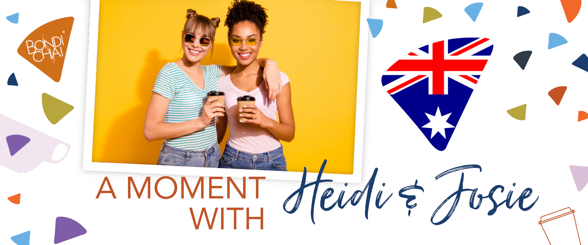 bondi-chai-a-moment-with-Heidi-Josie