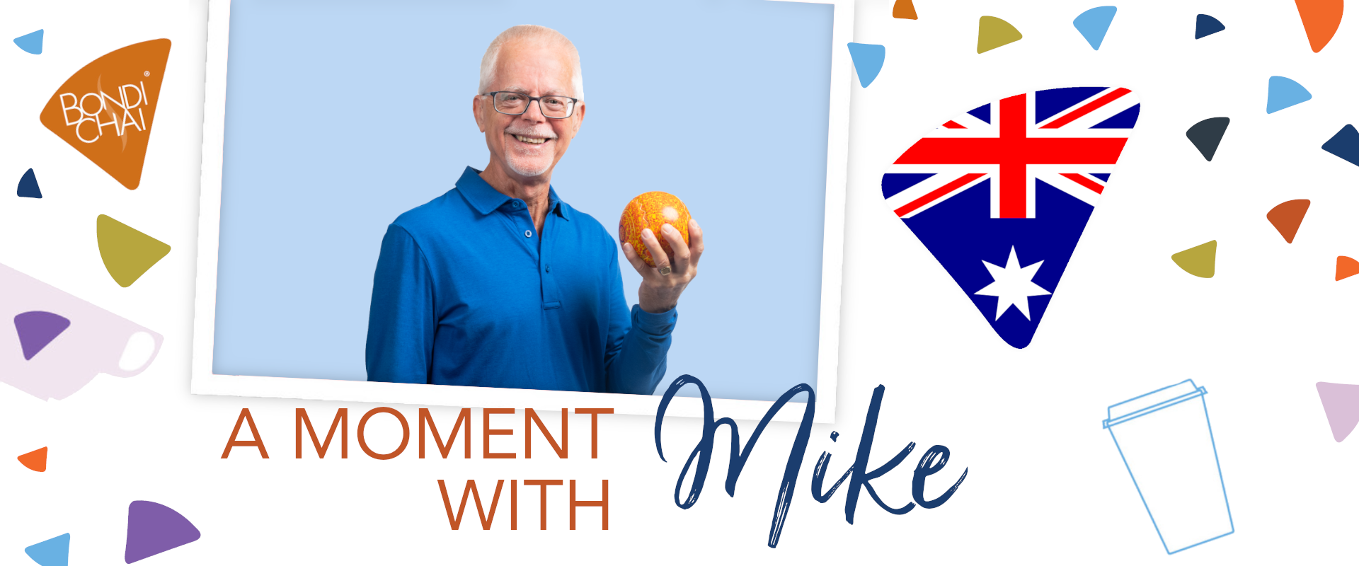 bondi-chai-a-moment-with-mike